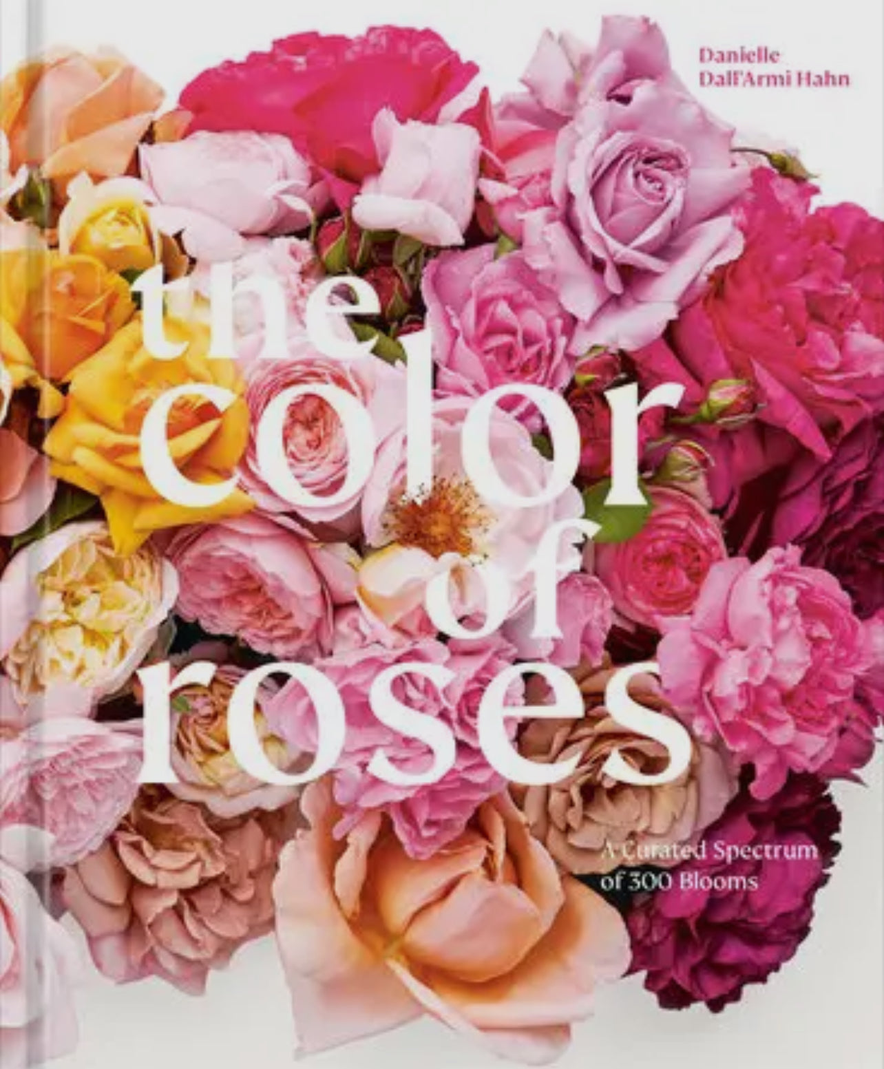 The Color of Roses Book